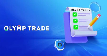 Olymptrade KYC ማረጋገጫ፡ ሰነዶች፣ ደረጃዎች እና ማረጋገጫ