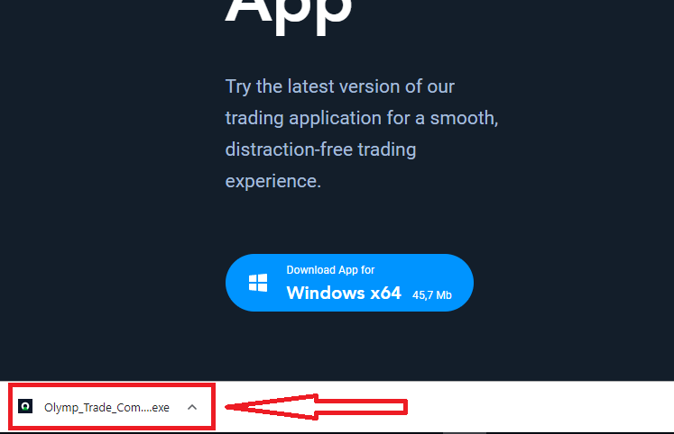ดาวน์โหลดและติดตั้ง Olymptrade สำหรับแล็ปท็อป/พีซี (Windows, macOS)